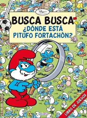 PITUFOS BUSCA-BUSCA. ¿DÓNDE ESTÁ PITUFO FORTACHÓN? | 9788415557371 | VARIOS