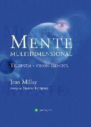 MENTE MULTIDIMENSIONAL | 9788496665316 | MILLAY, JEAN