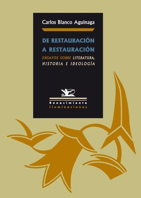 DE RESTAURACION A RESTAURACION | 9788484723516 | BLANCO AGUINAGA, CARLOS