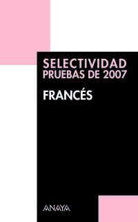 SELECTIVIDAD 2007 FRANCES | 9788466774604 | TILLY, JACQUES