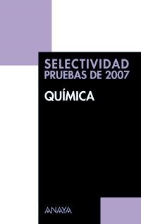 SELECTIVIDAD 2007 QUIMICA. PRUEBAS 2007 | 9788466774635 | ZUBIAURRE CORTES, SABINO