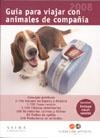 GUIA PARA VIAJAR CON ANIMALES DE COMPAÑIA 2008 | 9788483304785 | FUNDACIÓN AFFINITY