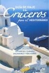 CRUCEROS POR EL MEDITERRANEO | 9788497766241 | PAGELLA ROVELLA, MARÍA GABRIEL