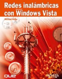 REDES INALAMBRICAS CON WINDOWS VISTA | 9788441523326 | MILLER, MICHAEL