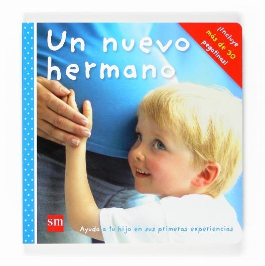 NUEVO HERMANO, UN | 9788467521634 | VARIOS AUTORES,