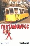 PORTUGAL TROTAMUNDOS | 9788434506473 | GLOAGUEN, PHILIPPE