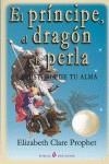 PRINCIPE EL DRAGON Y LA PERTLA, EL | 9788495513700 | PROPHET, ELIZABETH CLARE