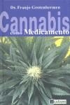 CANNABIS COMO MEDICAMENTO | 9788493495015 | GROTENHERMEN, FRANJO