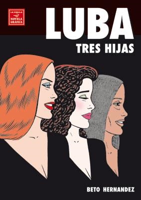 LUBA TRES HIJAS | 9788478338122 | HERNANDEZ, BETO