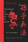 ARTE DE LA GUERRA Y LAS 36 ESTRATEGIAS, EL | 9788499500928 | LIANG, ZHUGE