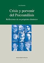 CRISIS Y PORVENIR DEL PSICOANALISIS | 9788498301144 | GUIMON UGARTECHEA, JOSE