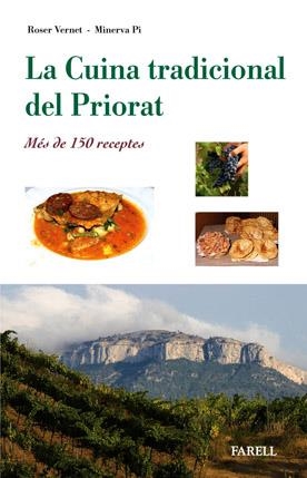 CUINA TRADICONAL DEL PRIORAT, LA | 9788495695857 | VERNET, ROSER / PI, MINERVA