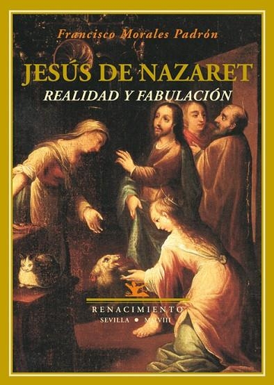 JESUS DE NAZARET, REALIDAD Y FABULACION | 9788484723820 | MORALES, FRANCISCO