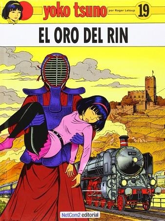 YOKO TSUNO 19 EL ORO DEL RHIN | 9788493977146 | LELOUP, ROGER