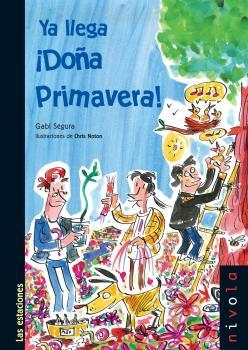 YA LLEGA DOÑA PRIMAVERA | 9788496566675 | SEGURA, GABI