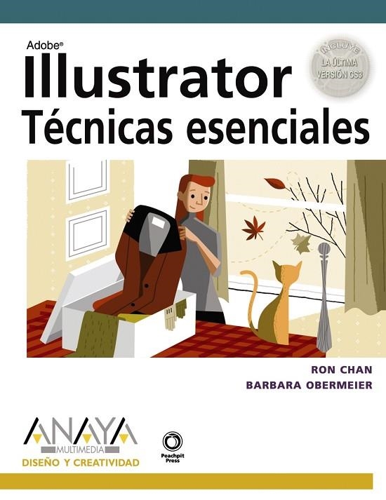 ILLUSTRATOR TECNICAS ESENCIALES | 9788441523265 | CHAN, RON / OBERMEIER, BARBARA