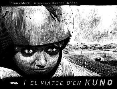 VIATGE D'EN KUNO, EL | 9788492412068 | MERZ, KLAUS/BINDER, HANNES -IL.-