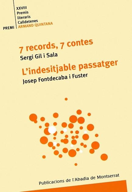 7 RECORDS, 7 CONTES L'INDESITJABLE PASSATGER | 9788484150213 | GIL I SALA, SERGI