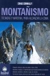 MONTAÑISMO TECNICAS PARA ALCANZAR LA CIMA | 9788498291216 | CONNALLY, CRAIG