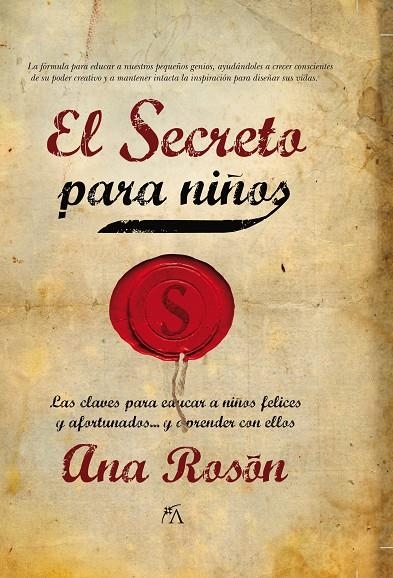 SECRETO PARA NIÑOS, EL | 9788496632783 | ROSON GRANJA, ANA