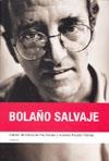 BOLAÑO SALVAJE | 9788493600716 | PAZ SOLDAN, EDMUNDO - FAVERON PATRIAU, GUSTAVO