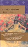 LIMITE INVISIBLE, EL | 9788496501379 | DAVIS, KATHRYN