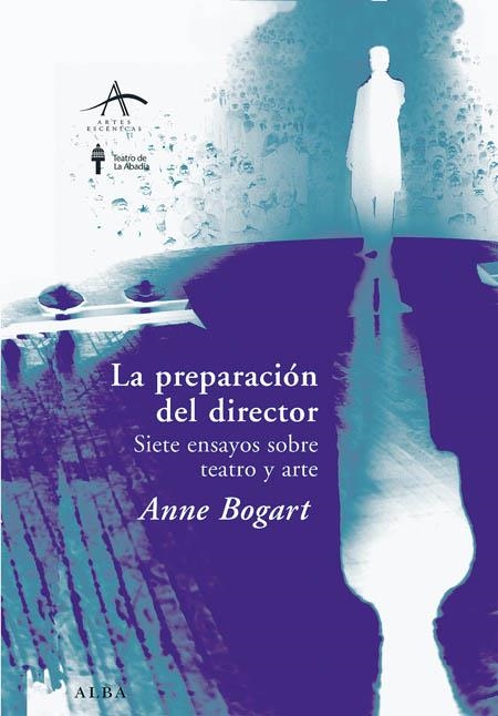 PREPARACION DEL DIRECTOR, LA | 9788484283874 | BOGART, ANNE