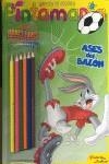 PINTAMANÍA LAPICES. ASES BALON | 9788408078760 | WARNER BROS. LOONEY TUNES