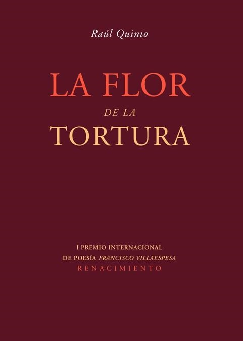 FLOR DE LA TORTURA, LA | 9788484723783 | QUINTO, RAUL