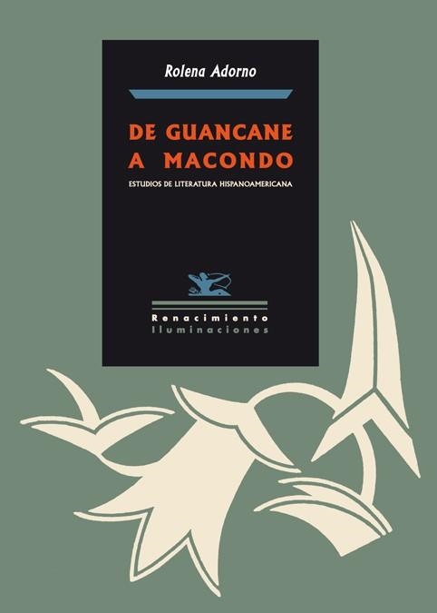 DE GUANCANE A MACONDO | 9788484722960 | ADORNO, ROLENA