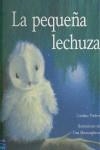 PEQUEÑA LECHUZA, LA | 9788420554266 | PITCHER, CAROLINE / MACNAUGHTON, TINA (IL.)