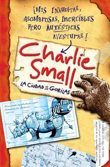 CHARLIE SMALL, LA CIUDAD DE LOS GORILAS | 9788492429240 | AA.VV.
