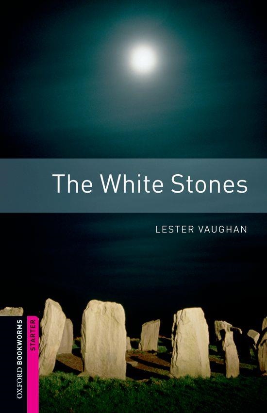 WHITE STONE BOOKWORMS STARTER | 9780194234313 | VAUGHAN, LESTER