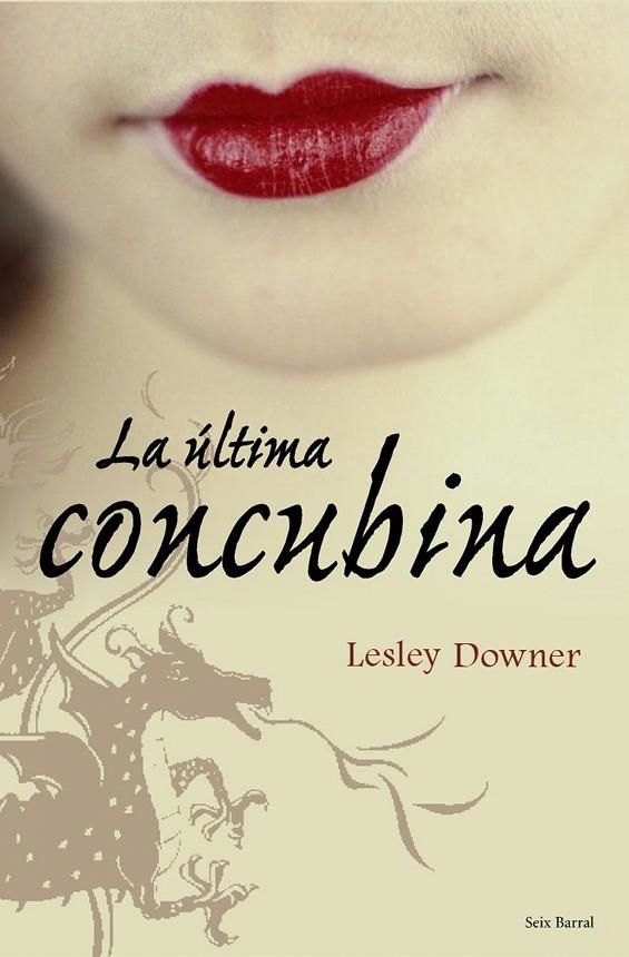 ULTIMA CONCUBINA, LA | 9788432231766 | DOWNER, LESLEY