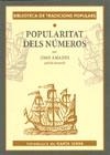 POPULARITAT DELS NUMEROS | 9788496294448 | AMADES, JOAN