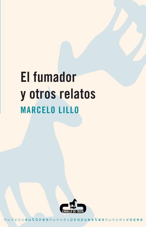 FUMADOR Y OTROS RELATOS, EL | 9788496594173 | LILLO, MARCELO