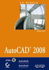 AUTOCAD 2008 : LA BIBLIA (+ CD) | 9788441523791 | OMURA, GEORGE