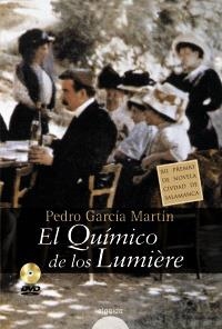 QUÍMICO DE LOS LUMIÈRE, EL | 9788498771268 | GARCIA MARTIN, PEDRO