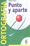 PUNTO Y APARTE 6 | 9788478872527 | BELTRÁN BALAGUER, ÁNGELES ... [ET AL.]