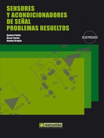 SENSORES Y ACONDICIONADORES DE SEÑAL PROBLEMAS RESUELTOS | 9788426714947 | AAVV