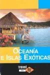 OCEANIA E ISLAS EXOTICAS | 9788496519633 | MEXÍA SANCHO, ISABEL / ORTEGA PESTANA, JOSÉ LUIS