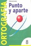 PUNTO Y APARTE 8 | 9788478872541 | BELTRÁN BALAGUER, ÁNGELES ... [ET AL.]