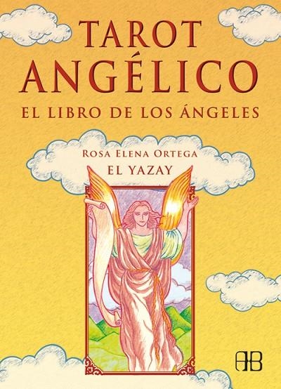 TAROT ANGELICO : EL LIBRO DE LOS ANGELES | 9788489897717 | ORTEGA, ROSA ELENA