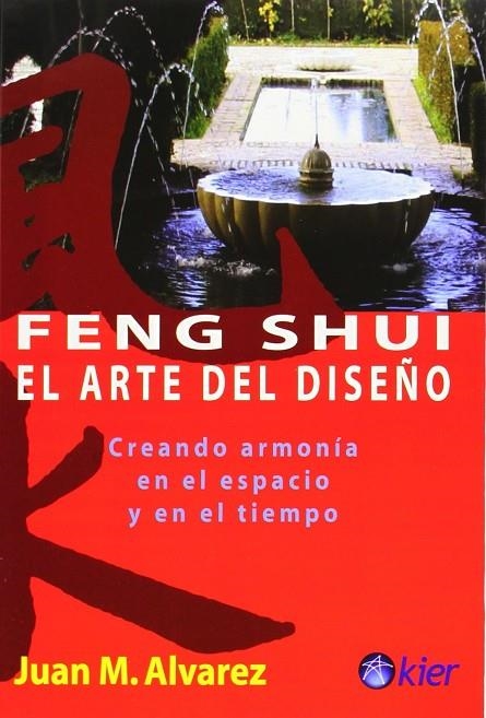 FENG SHUI EL ARTE DEL DISEÑO | 9789501734034 | ALVAREZ, JUAN M.