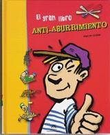 GRAN LIBRO ANTI-ABURRIMIENTO, EL | 9788484183617 | PIC-LELIEVRE, DENIS