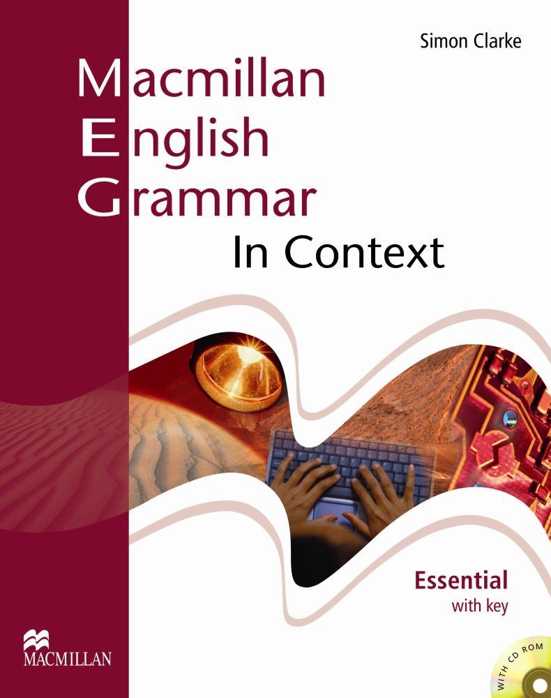 MACMILLAN ENGLISH GRAMMAR IN CONTEXT ESSENTIAL WORKBOOK | 9781405070515 | CLARKE, SIMON