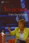 YO ACUSO | 9788493509071 | GARCIA CORTES, CHELO