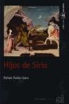 HIJOS DE SIRIO | 9788493509088 | RUBIO, RAFAEL