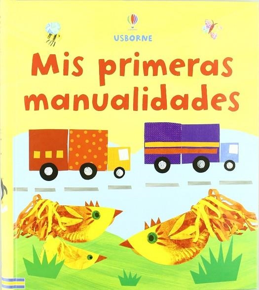 MIS PRIMERAS MANUALIDADES | 9780746094013 | USBORNE