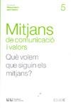 MITJANS DE COMUNICACIO I VALORS | 9788472267343 | SÀEZ MATEU, FERRAN